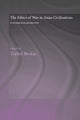 Book cover of: Ethics of War in Asian Civilizations. By: Torkel Brekke