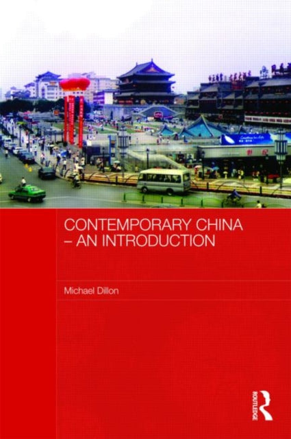 Book cover of: Contemporary China - An Introduction. By: Mike Dillion, Michael Dillon