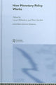 Book cover of: How Monetary Policy Works