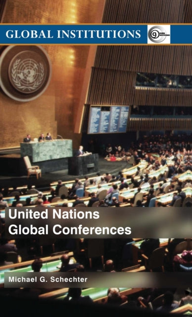 Book cover of: United Nations Global Conferences