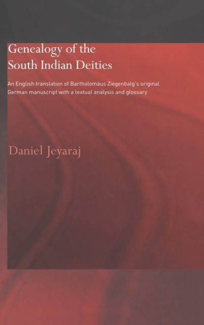 Book cover of: Genealogy of the South Indian Deities. By: Daniel Jeyaraj