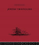 Book cover of: Jewish Travellers. By: Elkan Adler
