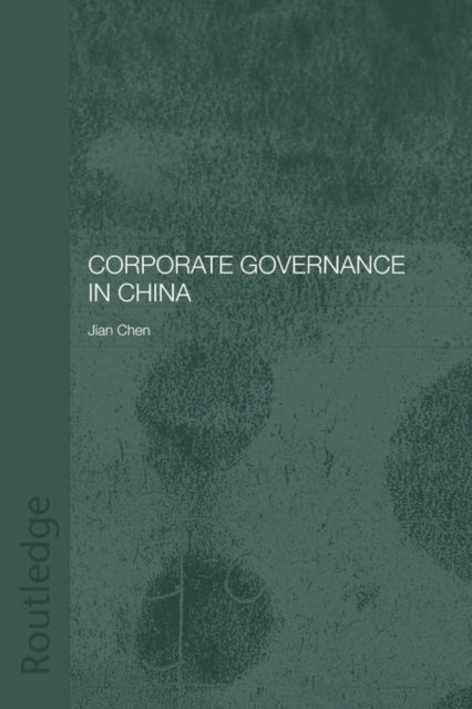Book cover of: Corporate Governance in China