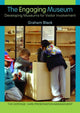 Book cover of: Engaging Museum. By: Graham Black