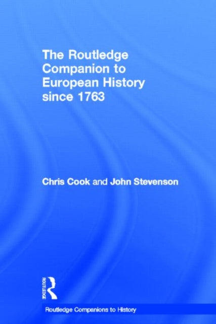 Book cover of: Routledge Companion to Modern European History since 1763