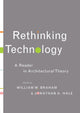 Book cover of: Rethinking Technology. By: William Braham