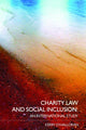 Book cover of: Charity Law and Social Inclusion. By: Ke O' halloran