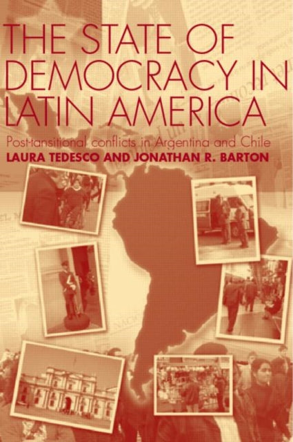 Book cover of: State of Democracy in Latin America. By: Jonathan Barton