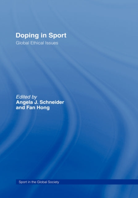 Book cover of: Doping in Sport. By: A. Schneider
