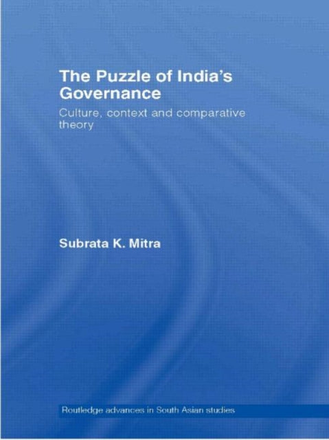 Book cover of: Puzzle of India's Governance. By: Subrata K. Mitra, Subrata Kumar Mitra