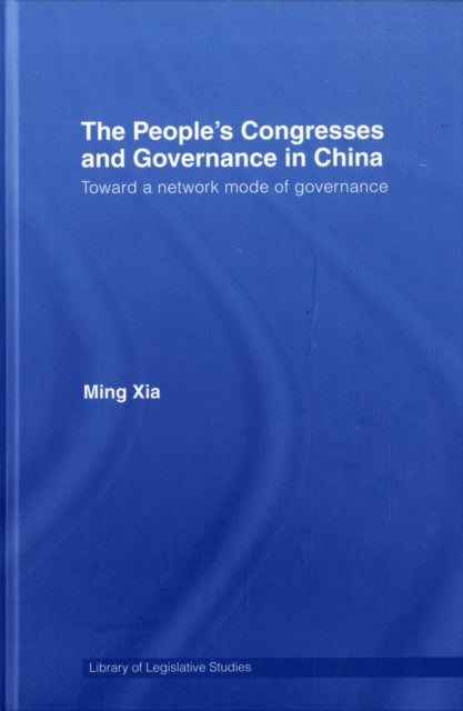 The People's Congresses and Governance in China