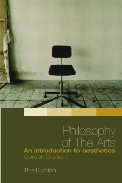 Book cover of: Philosophy of the Arts. By: G. Graham