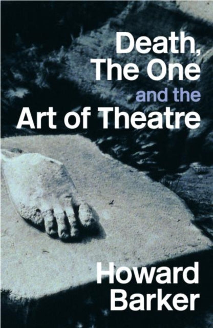 Book cover of: Death, The One and the Art of Theatre