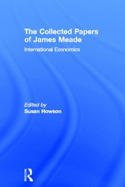 Book cover of: Collected Papers James Meade V3. By: HOWSON