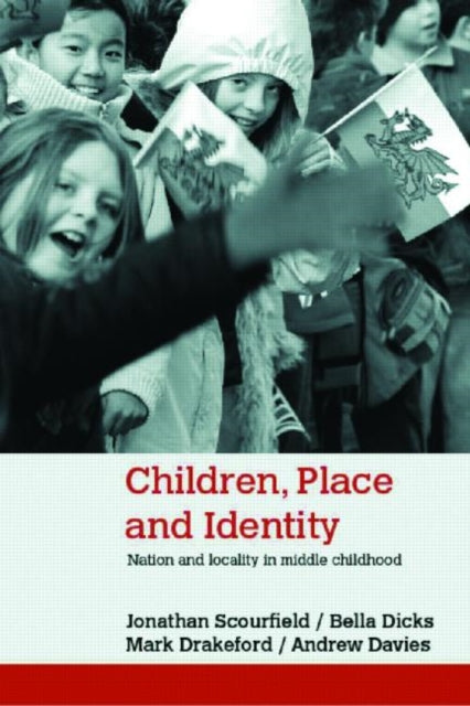 Book cover of: Children, Place and Identity. By: J. Scourfield