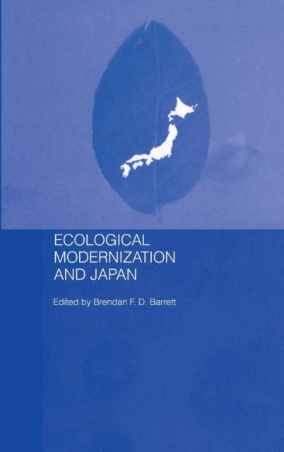 Book cover of: Ecological Modernisation and Japan