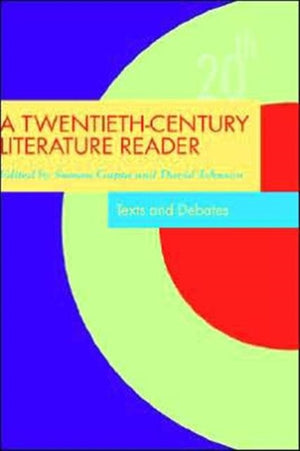 A Twentieth-Century Literature Reader