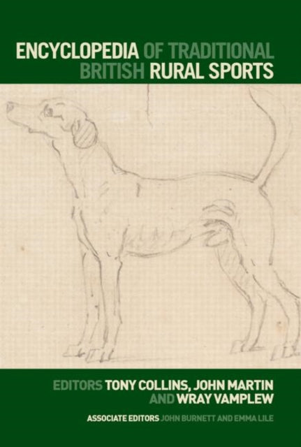 Book cover of: Encyclopedia of Traditional British Rural Sports