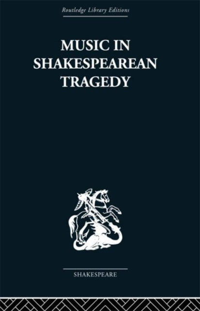 Book cover of: Music in Shakespearean Tragedy. By: F W Sternfeld