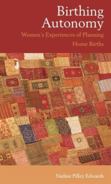 Book cover of: Birthing Autonomy