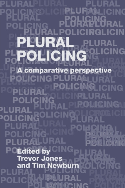 Book cover of: Plural Policing