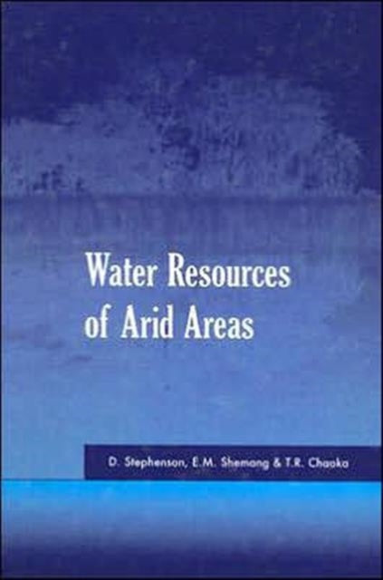 Book cover of: Water Resources of Arid Areas. By: David Stephenson