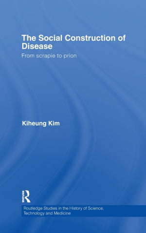 The Social Construction of Disease