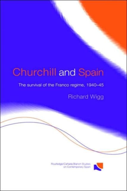 Book cover of: Churchill and Spain