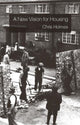 Book cover of: New Vision for Housing