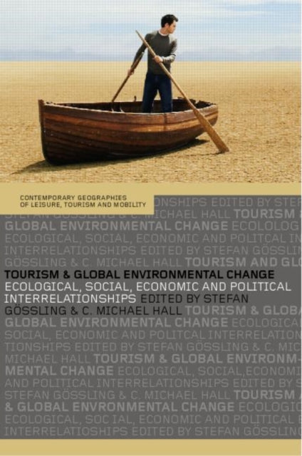 Book cover of: Tourism and Global Environmental Change. By: S. G1ssling