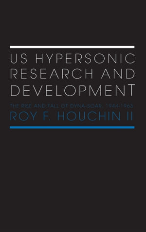 US Hypersonic Research and Development