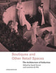 Book cover of: Boutiques and Other Retail Spaces. By: Vernet/De Wit