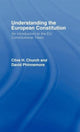 Book cover of: Understanding the European Constitution. By: Clive Church