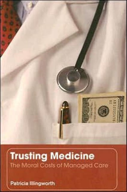 Book cover of: Trusting Medicine