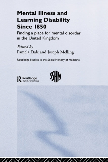 Book cover of: Mental Illness and Learning Disability since 1850
