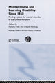 Book cover of: Mental Illness and Learning Disability since 1850