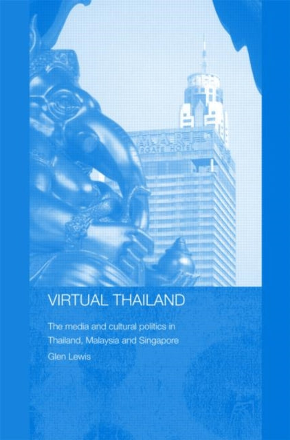 Book cover of: Virtual Thailand. By: Glen Lewis