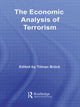 Book cover of: Economic Analysis of Terrorism. By: Tilman BrÃ¼ck