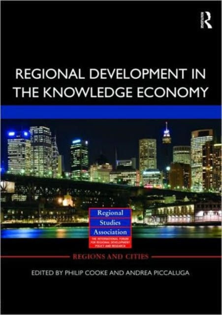 Book cover of: Regional Development in the Knowledge Economy. By: P. Cooke