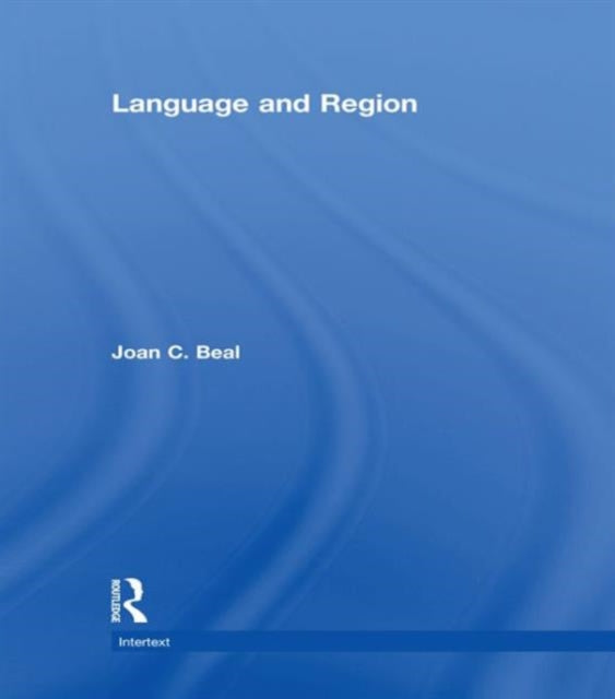 Book cover of: Language and Region. By: Joan Beal