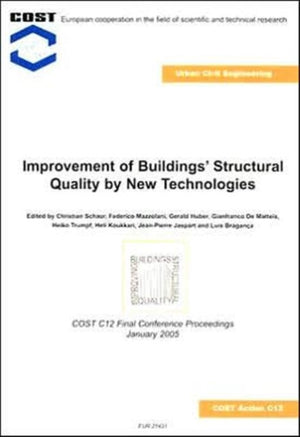 Improvement of Buildings' Structural Quality by New Technologies