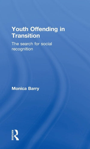 Youth Offending in Transition