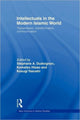 Book cover of: Intellectuals in the Modern Islamic World. By: Stephane Dudoignon