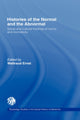 Book cover of: Histories of the Normal and the Abnormal. By: Waltraud Ernst