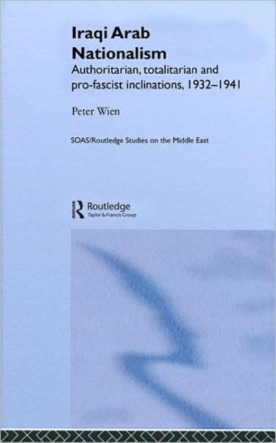 Book cover of: Iraqi Arab Nationalism