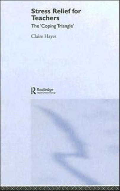 Book cover of: Stress Relief for Teachers