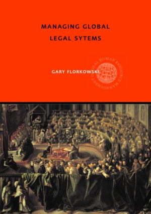 Managing Global Legal Systems