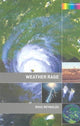 Book cover of: Weather Rage. By: Ross Reynolds