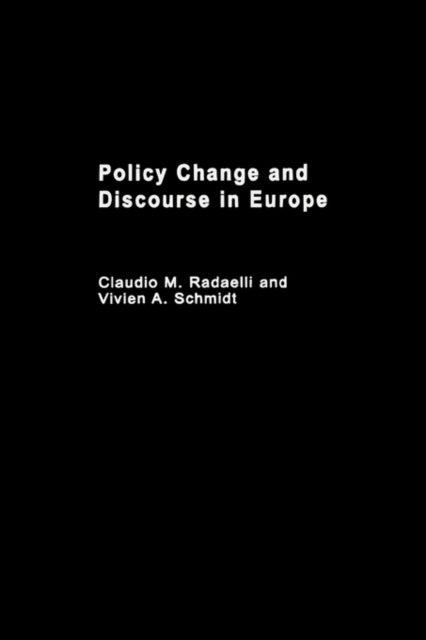 Book cover of: Policy Change & Discourse in Europe. By: Claud Radaelli