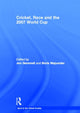 Book cover of: Cricket, Race and the 2007 World Cup. By: Boria Majumdar: